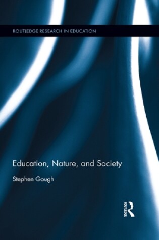 Cover of Education, Nature, and Society