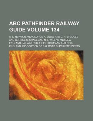 Book cover for ABC Pathfinder Railway Guide Volume 134