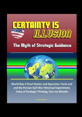 Book cover for Certainty is Illusion