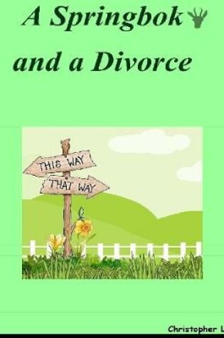 Cover of A Springbok and a Divorce