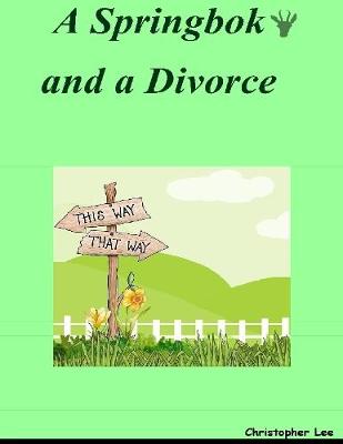 Book cover for A Springbok and a Divorce