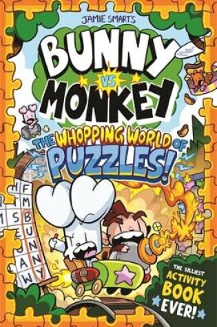 Cover of Bunny vs Monkey: The Whopping World of Puzzles (a Phoenix Comic Book, from the million-selling Jamie Smart, Illustrator of the Year)