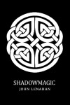 Book cover for Shadowmagic