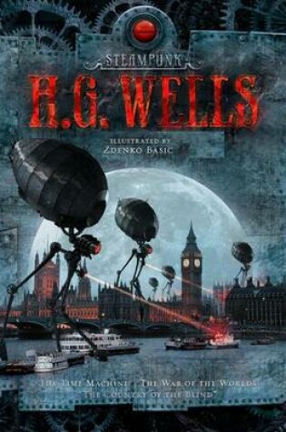 Cover of Steampunk: H.G. Wells