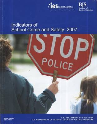 Book cover for Indicators of School Crime and Safety: 2007