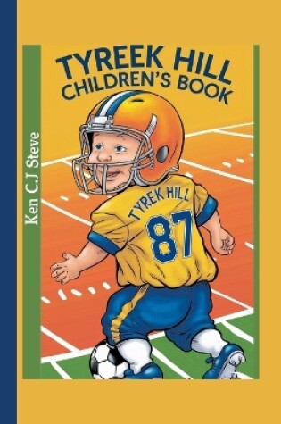 Cover of Tyreek Hill Children's Book