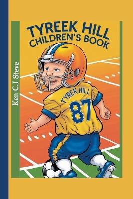 Book cover for Tyreek Hill Children's Book