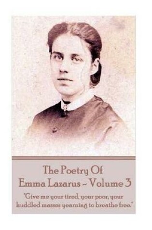 Cover of The Poetry of Emma Lazarus - Volume 3