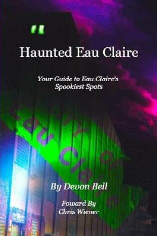 Cover of Haunted Eau Claire