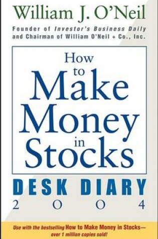 Cover of How to Make Money in Stocks Desk Diary