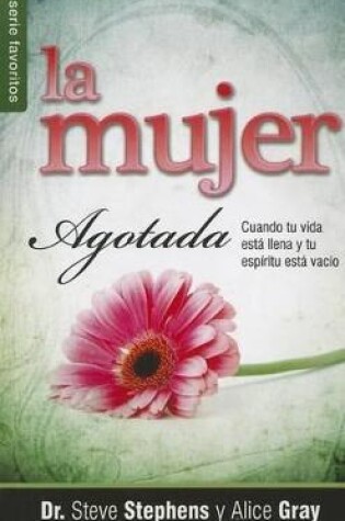 Cover of La Mujer Agotada