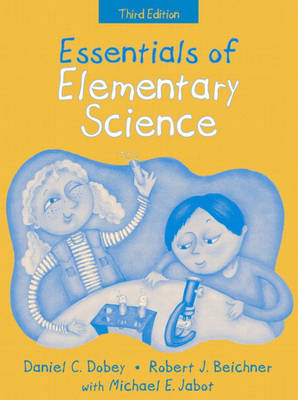 Book cover for Essentials of Elementary Science, (Part of the Essentials of Classroom Teaching Series), MyLab School Edition