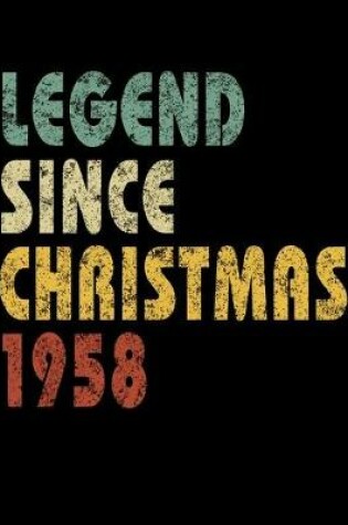 Cover of Legend Since Christmas 1958