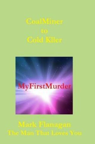 Cover of My First Murder