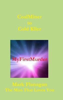 Book cover for My First Murder