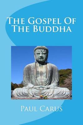 Book cover for The Gospel of the Buddha