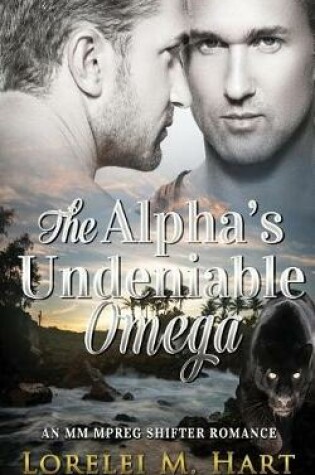 Cover of The Alpha's Undeniable Omega