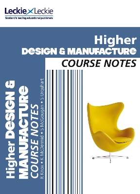 Book cover for Higher Design and Manufacture Course Notes