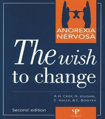 Book cover for Anorexia Nervosa: The Wish to Change