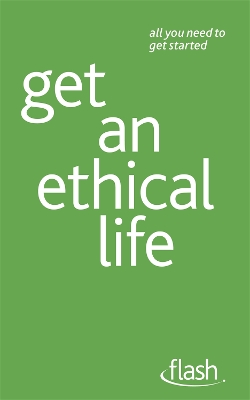 Cover of Get an Ethical Life: Flash