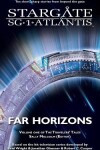 Book cover for STARGATE SG-1 & STARGATE ATLANTIS Far Horizons