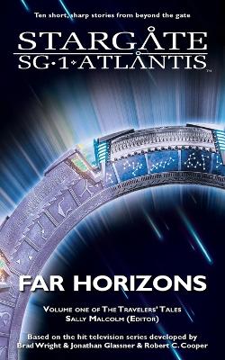 Cover of STARGATE SG-1 & STARGATE ATLANTIS Far Horizons