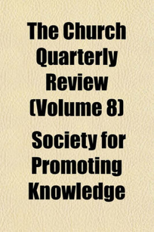 Cover of The Church Quarterly Review (Volume 8)