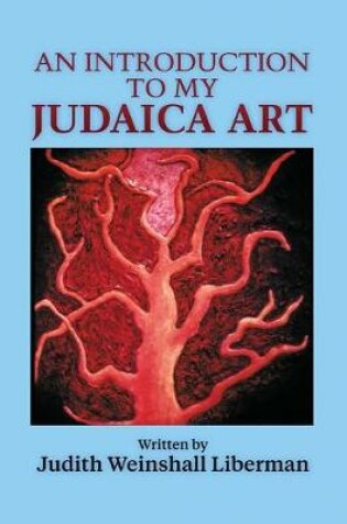 Cover of An Introduction to My Judaica Art