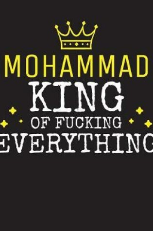 Cover of MOHAMMAD - King Of Fucking Everything