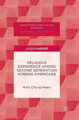 Cover of Religious Experience Among Second Generation Korean Americans