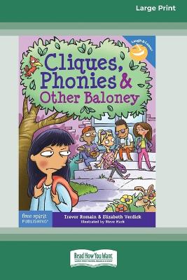 Cover of Cliques, Phonies, and Other Baloney [Standard Large Print 16 Pt Edition]