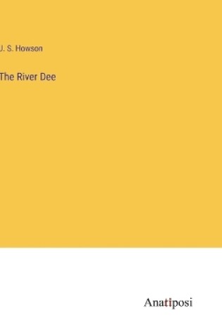 Cover of The River Dee