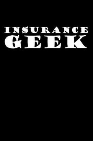 Cover of Insurance Geek