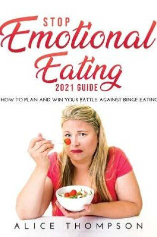 Cover of Stop Emotional Eating 2021 Guide