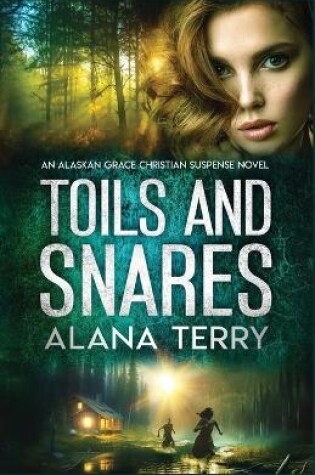 Cover of Toils and Snares