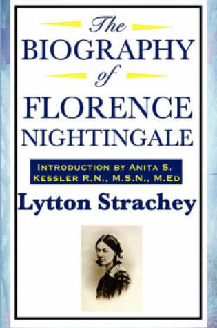 Cover of The Biography of Florence Nightingale