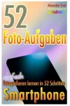 Book cover for 52 Foto-Aufgaben (Farbdruck)