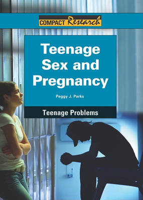 Book cover for Teenage Sex and Pregnancy