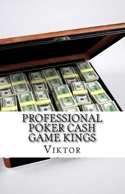 Book cover for Professional Poker Cash Game Kings