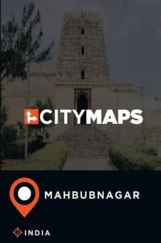 Cover of City Maps Mahbubnagar India