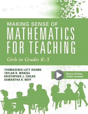 Book cover for Making Sense of Mathematics for Teaching Girls in Grades K - 5