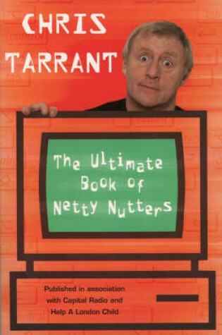 Cover of The Ultimate Book of Netty Nutters