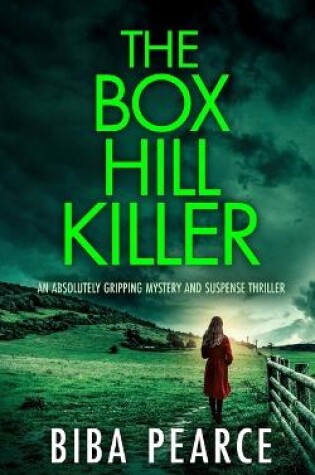 Cover of THE BOX HILL KILLER an absolutely gripping mystery and suspense thriller