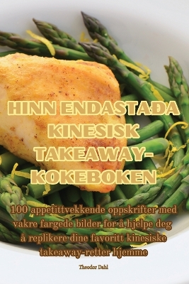 Cover of Hinn Endastaða Kinesisk Takeaway-Kokeboken