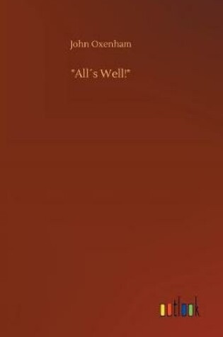 Cover of All´s Well!