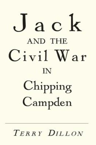 Cover of Jack and the Civil War in Chipping Campden