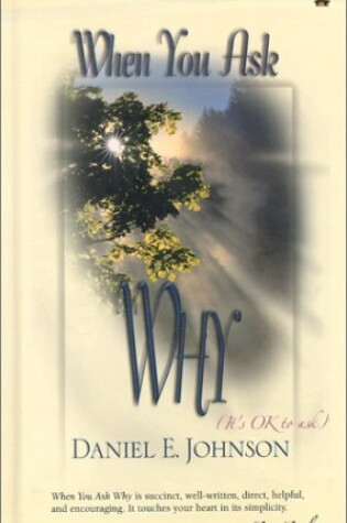 Cover of When You Ask Why