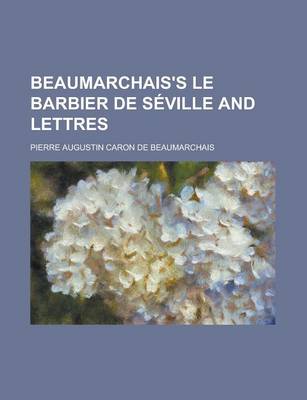 Book cover for Beaumarchais's Le Barbier de Seville and Lettres