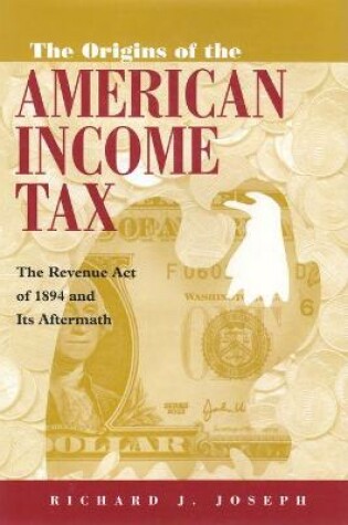 Cover of Origins of the American Income Tax