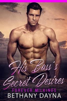 Book cover for His Boss's Secret Desires